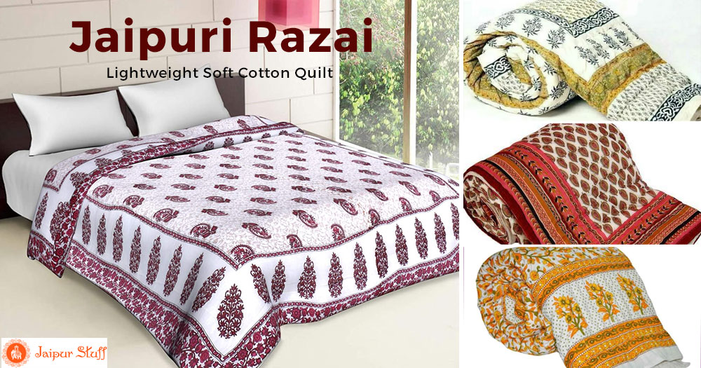 Jaipuri Razai FeatherLight Quilts To Warm Up Your Gloomy Winters
