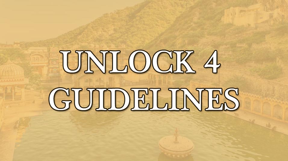 unlock 4 guidelines