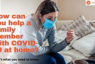 Home Care Tips For Treating COVID-19