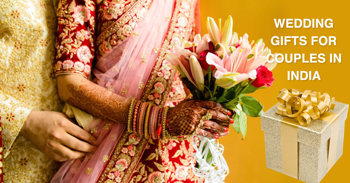 wedding gifts for couples in India