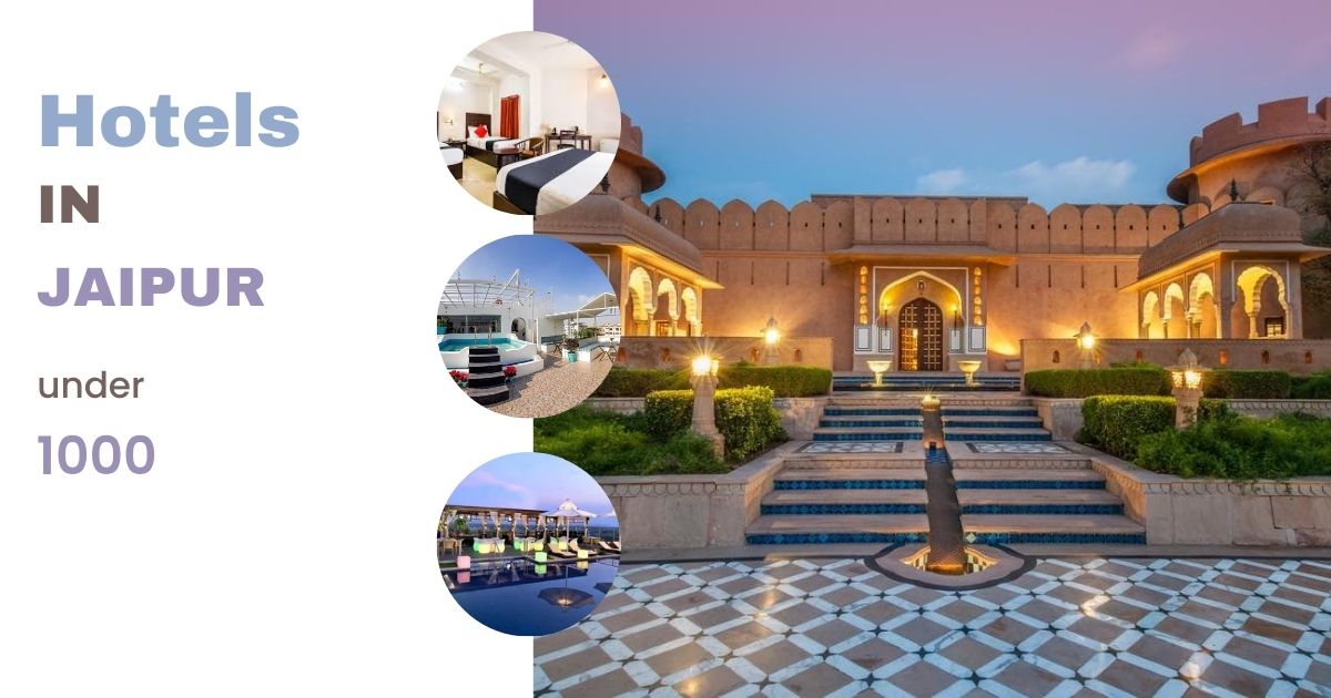 Hotels in Jaipur under 1000