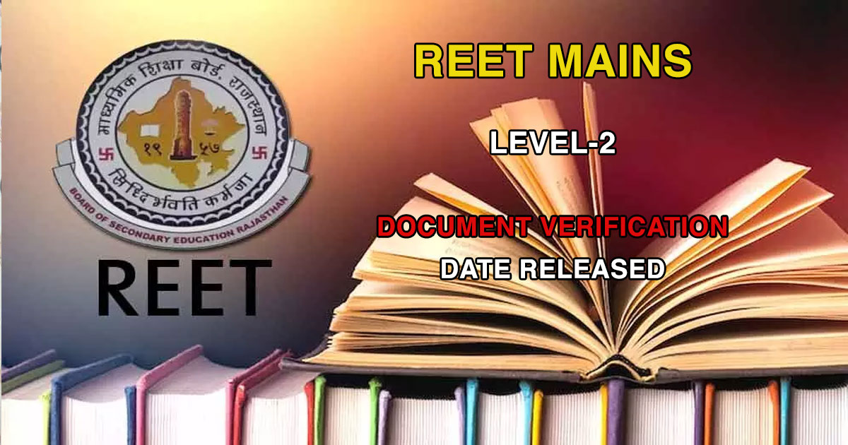 Document Verification of REET Mains Level-2